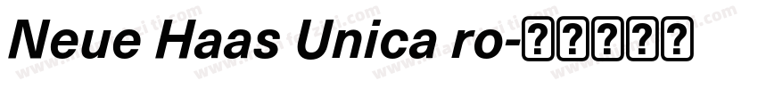 Neue Haas Unica ro字体转换